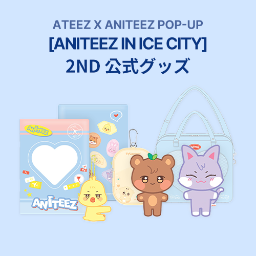 ATEEZ X ANITEEZ POP-UP [ANITEEZ IN ICE CITY] 
