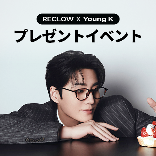 RECLOW X Young K